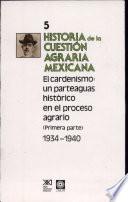 Historia de la cuestion agraria Mexicana