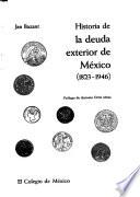 Historia de la deuda exterior de México, 1823-1946