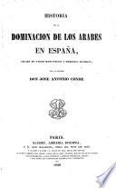 Historia de la dominacion de los Arabes en España