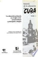 Historia de la educación en Cuba: La educación primaria en el siglo XVIII