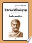 HISTORIA DE LA FILOSOFIA GRIEGA