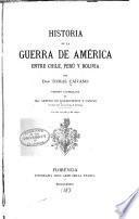 Historia de la guerra de América entre Chile, Perú y Bolivia