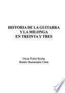 Historia de la guitarra y la milonga en Treinta y Tres
