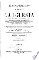Historia de la iglesia desde su establecimiento hasta el pontificado de Pío 1X