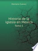 Historia de la iglesia en Mexico