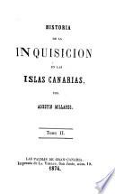 Historia de la Inquisicion en las Is las Canarias