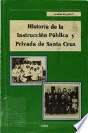 Historia de la instrucción pública y privada de Santa Cruz