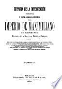 Historia de la Intervención Europea y Norteamericana en México y del imperio de Maximiliano de Hapsburgo