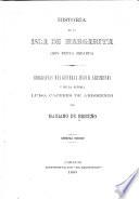 Historia de la isla de Margarita (hoy Nueva Esparta); biografias del general Juan B. Arsmendi y de la senora Luisa Caceres de Arismendi, por Mariano de Briceno