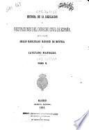 Historia de la legislacion y recitaciones del derecho civil de España