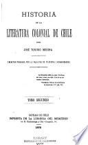 Historia de la literatura colonial de Chile