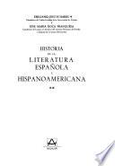 Historia de la literatura española e hispanoamericana