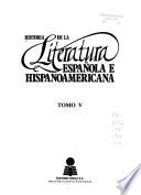 Historia de la literatura española e hispanoamericana