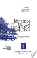 Historia de la literatura mexicana, con algunas notas sobre literatura de Hispanoamérica