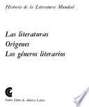 Historia de la literatura mundial: Las literaturas; Orígenes; Los géneros literarios