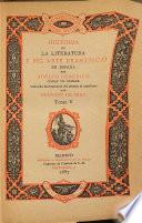 Historia de la literatura y del arte dramático en España