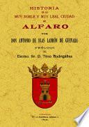 Historia de la muy noble y muy leal ciudad de Alfaro.