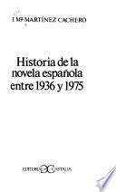 Historia de la novela española entre 1936 y 1975