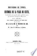 Historia de la Plaza de Ceuta, describiendo los sitios que ha sufrido en distintas épocas por las huestes del imperio de Marruecos