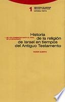 HISTORIA DE LA RELIGION DE ISRAEL EN TIEMPOS DEL A
