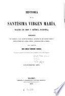 Historia de la Santísima Virgen María, Madre de Dios y Señora Nuestra