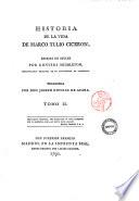 Historia de la vida de Marco Tulio Ciceron, escrita en ingles por Conyers Middleton, ... traducida por don Joseph Neicolas de Azara