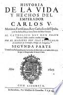 Historia de la vida y hechos del Emperador Carlos V, etc