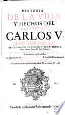 Historia de la vida y hechos del Emperador Carlos V.