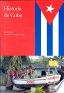 Historia de las Antillas: Historia de Cuba
