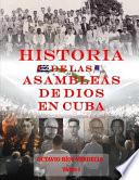 Historia de Las Asambleas de Dios En Cuba