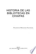 Historia de las bibliotecas en Chiapas