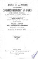 Historia de las guerras con los terribles Calchaquies, Chiriguanos, y los Quilmes