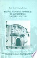 Historia de las ideas filosóficas en Santo Domingo durante el siglo XVIII