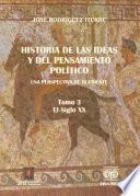 Historia de las ideas y del pensamiento político. Una perspectiva de Occidente. 3