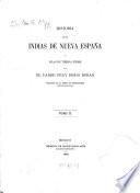 Historia de las Indias de Nueva España y islas de tierra firme, por et Padre Fray Diego Duran religioso de la orden de Predicadores (escritor del siglo XVI)