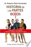 Historia de las partes bajas