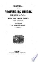 Historia de las Provincias Unidas del Río de la Plata