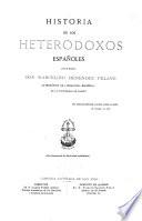 Historia de los heterodoxos Espanoles