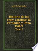 Historia de los reyes cat?licos D. Fernando y Do?a Isabel