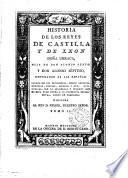 Historia de los reyes de Castilla y de Leon don Fernando el magno [&c. The title-leaf is a cancel].