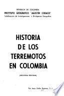 Historia de los terremotos en Colombia