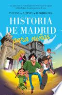 Historia de Madrid para niños