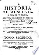 Historia de Moscovia y vida de sus czares
