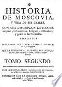 Historia de Moscovia y vida de sus czares