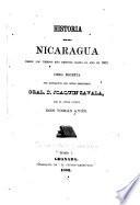Historia de Nicaragua desde los tiempos más remotos hasta el año de 1852: Hasta el año de 1660