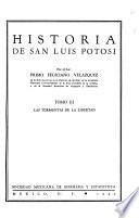 Historia de San Luis Potosí: Las tormentas de la libertad