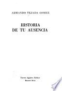 Historia de tu ausencia