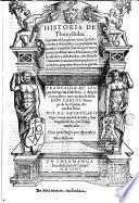 Historia de Tucidides que trata de las guerras entre los Peloponeses y Athenienses...