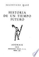 Historia de un tiempo futuro