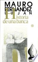 Historia de una banca